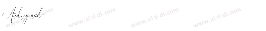 Audrey and字体转换